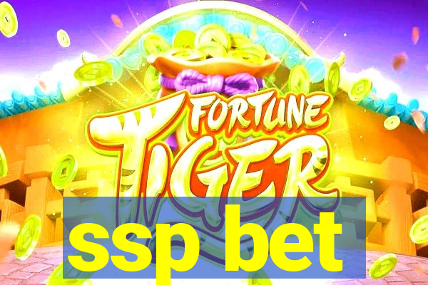 ssp bet